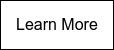 Learn More
